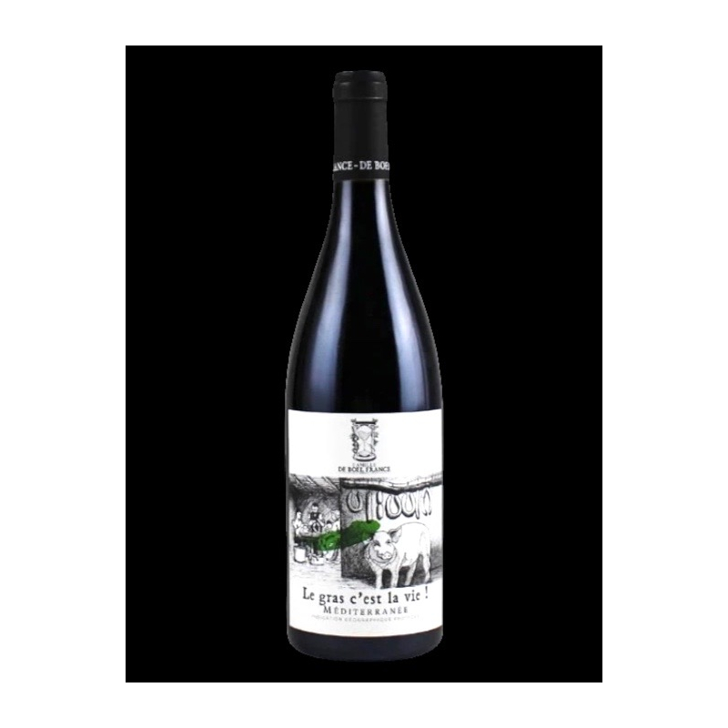 IGP Méditerranée rouge Le Gras c'est la vie 75cl Domaine De Boel  Rhône